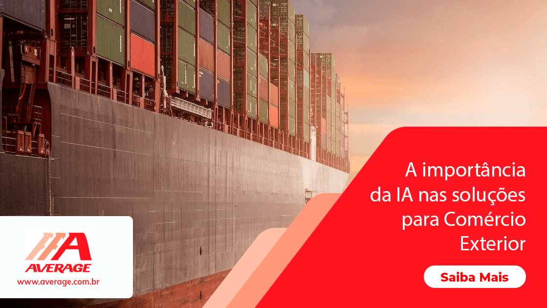 A importância da IA nas soluções para Comércio Exterior